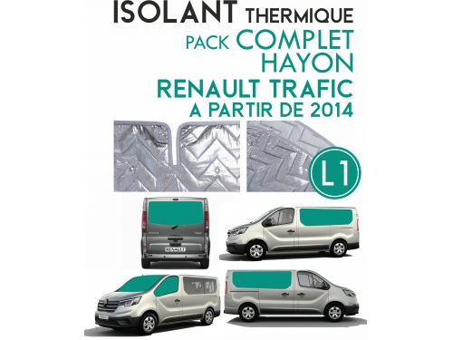 8 Pièces. Hayon. L1H1.ISOLANT THERMIQUE ALU RENAULT TRAFIC dès 2014