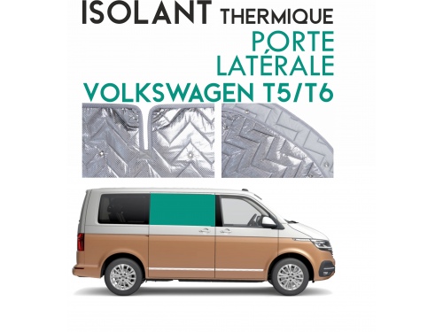 Isolant thermique alu PORTE LATÉRALE Volkswagen Transporter T5 ou T6 