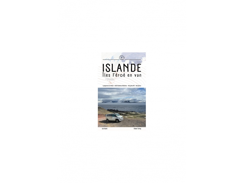 L'Islande et les Îles Féroé en van