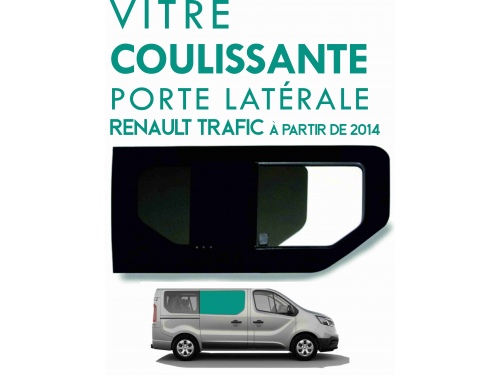 Vitre ouvrante porte latérale Renault Trafic à partir de 2014