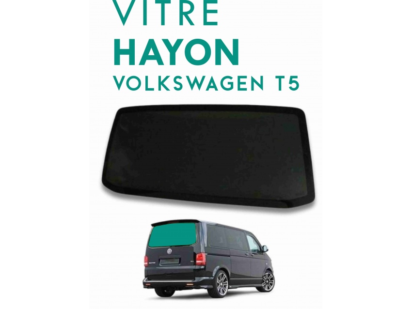 VITRE HAYON VOLKSWAGEN TRANSPORTER T5