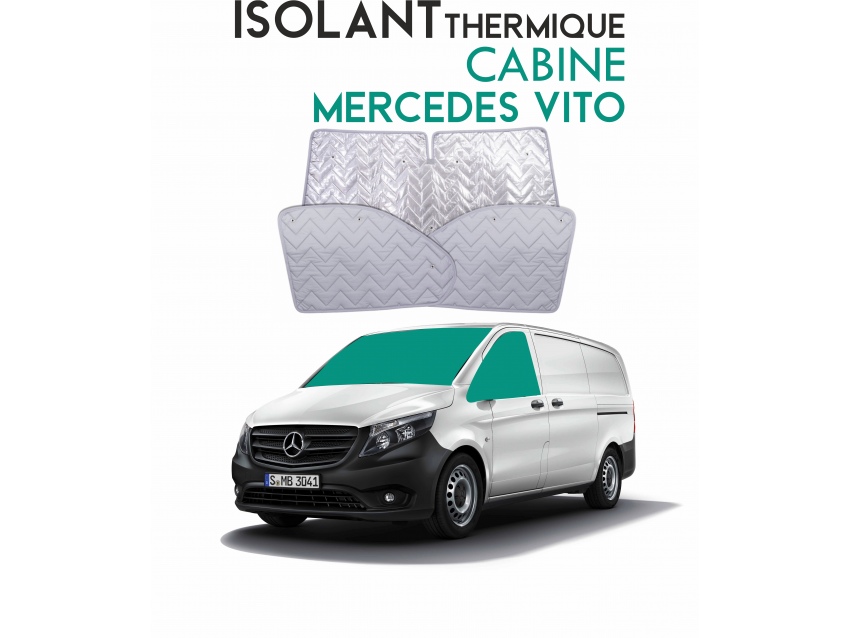 Isolant thermique alu cabine Mercedes Vito