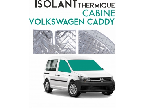 Isolant thermique Cabine en 3 parties Volkswagen Caddy (2012-2020)