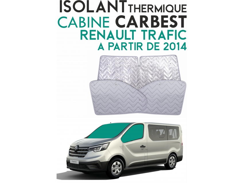 Isolant thermique alu CARBEST cabine Renault Trafic à partir de 2014