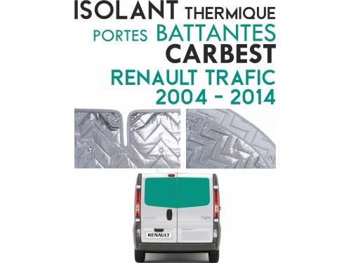 Isolant thermique alu CARBEST Renault Trafic 2004 à 2014 Portes battantes arrières