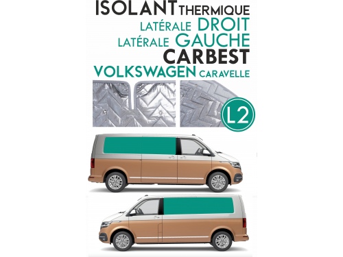 Isolant thermique alu CARBEST Volkswagen T5 - T6 CARAVELLE. Espace arrière chassis Long L2H1