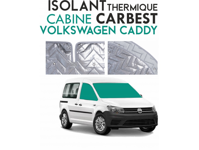 Isolant thermique Cabine en 3 parties Volkswagen Caddy (2012-2020)